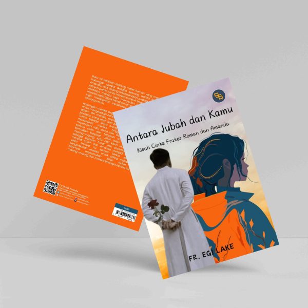 Buku Antara Jubah dan Kamu: Kisah Cinta Frater Roman dan Amanda