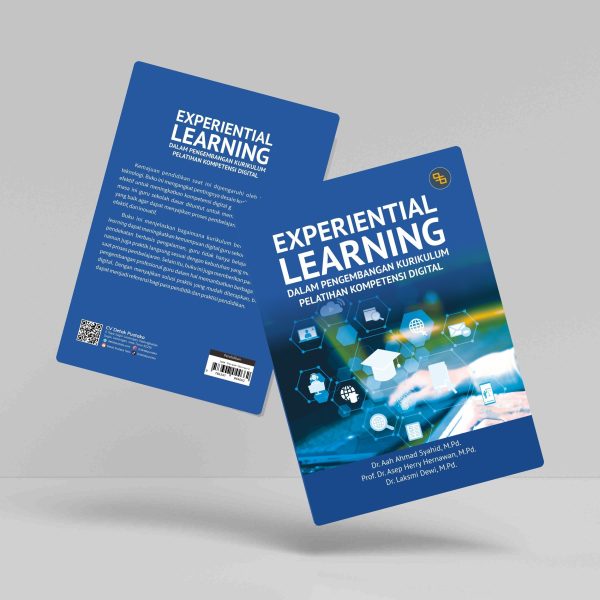 Buku Mengintegrasikan Experiential Learning dalam Kurikulum Pelatihan Kompetensi Digital Guru Sekolah Dasar