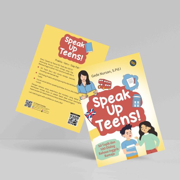 Buku Speak Up Teens! 50 Topik dan 100 Dialog Bahasa Inggris Remaja