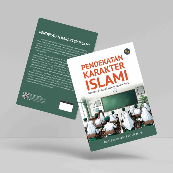 Buku Pendekatan Karakter Islami Konsep, Strategi dan Implementasi