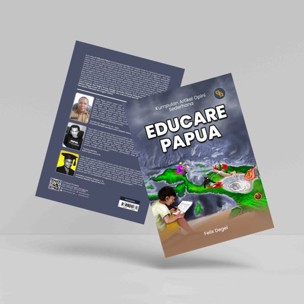 Buku Kumpulan Artikel Opini Sederhana Educare Papua