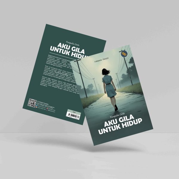Buku Aku Gila untuk Hidup