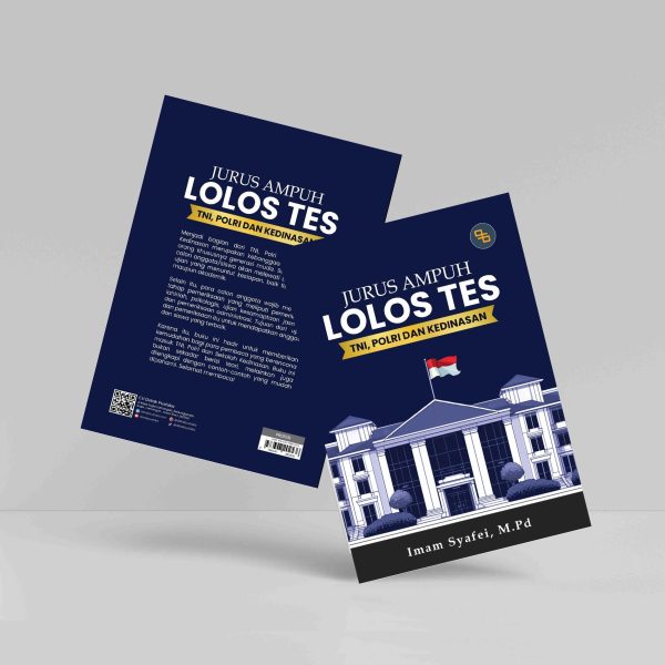 Buku Jurus Ampuh Lolos TNI, POLRI, & Kedinasan