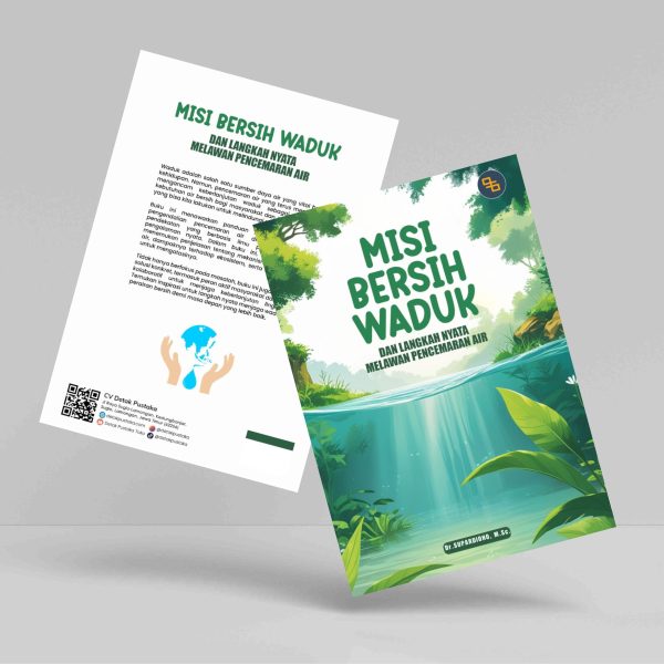 Buku Misi Bersih Waduk dan Langkah Nyata Melawan Pencemaran Air