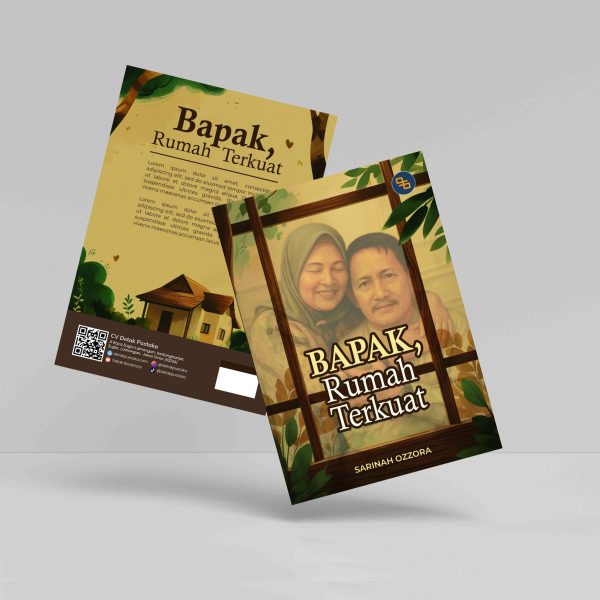 Buku Bapak, Rumah Terkuat