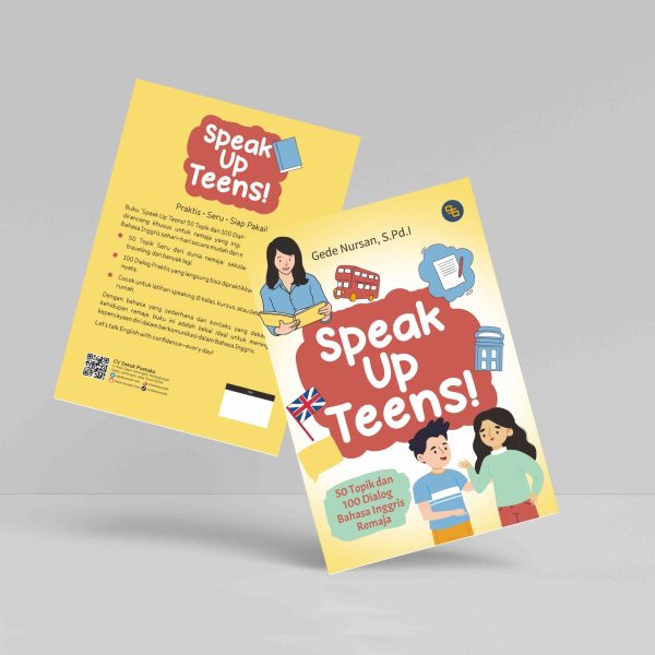 Buku Speak Up Teens! 50 Topik dan 100 Dialog Bahasa Inggris Remaja