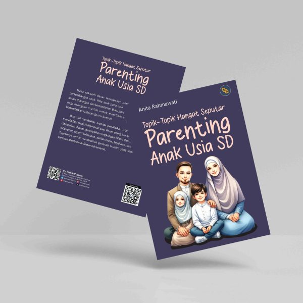 Buku Topik-topik Hangat Seputar Parenting Anak Usia SD