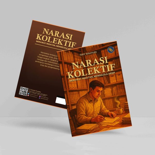 Narasi Kolektif: Merawat Ingatan, Mengelola Arsip
