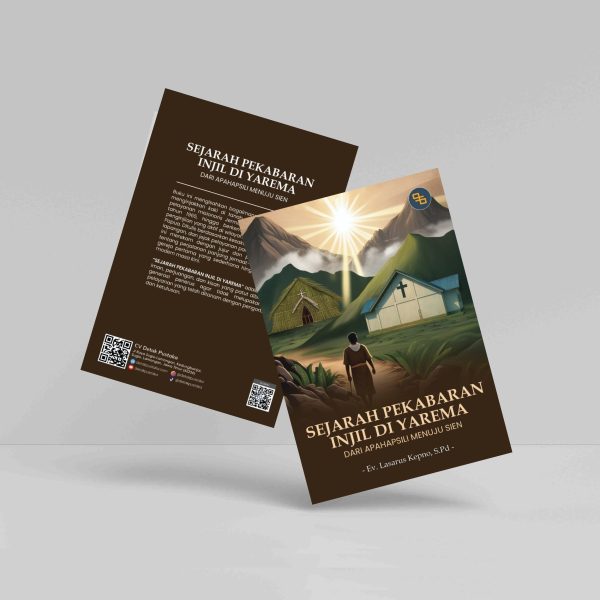 Buku Sejarah Pekabaran Masuknya Injil di Yarema: Dari Apahapsili Menuju Sien