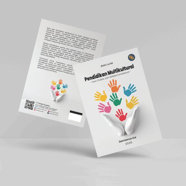 Buku Ajar Pendidikan Multikultural (Teori, Praktik, dan Refleksi Kontekstual)