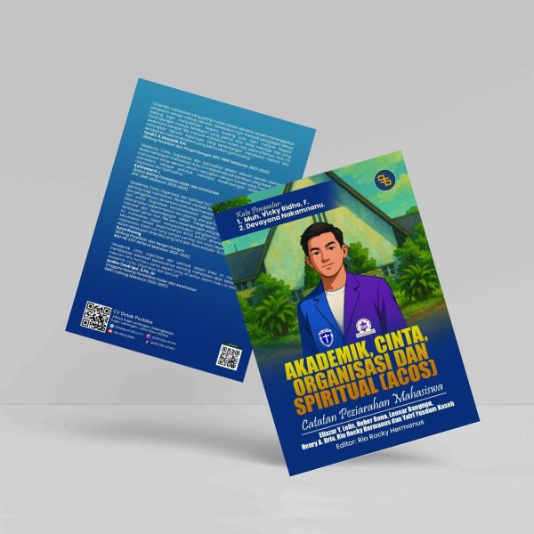 Buku Akademik, Cinta, Organisasi, dan Spiritual (ACOS): Catatan Peziarahan Mahasiswa