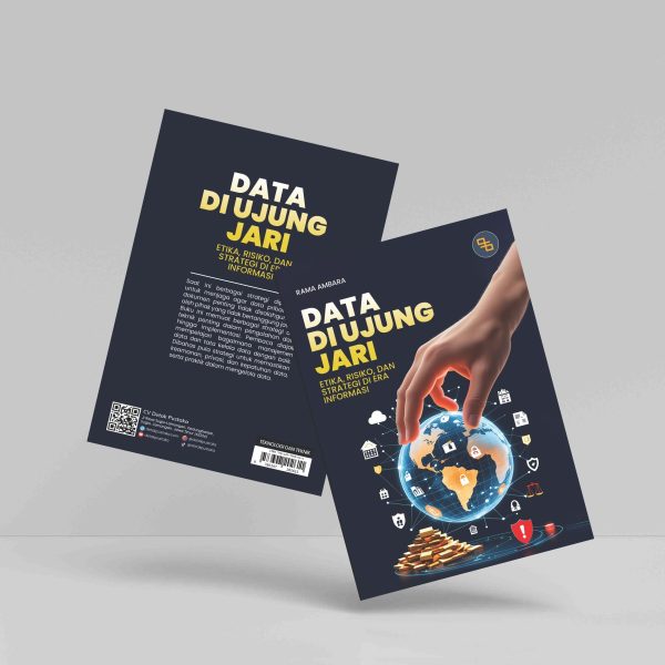 Buku Data di Ujung Jari: Etika, Risiko, dan Strategi di Era Informasi