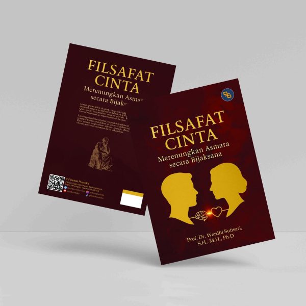 Buku Filsafat Cinta : Merenungkan Asmara Secara Bijaksana