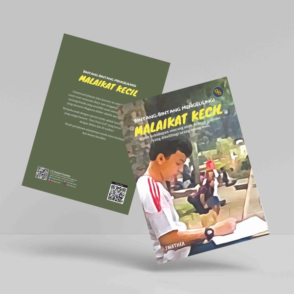 Buku Bintang-bintang Mengelilingi Malaikat Kecil (Kisah Kehidupan Anak dengan Autisme yang Dikelilingi Orang-Orang Baik)