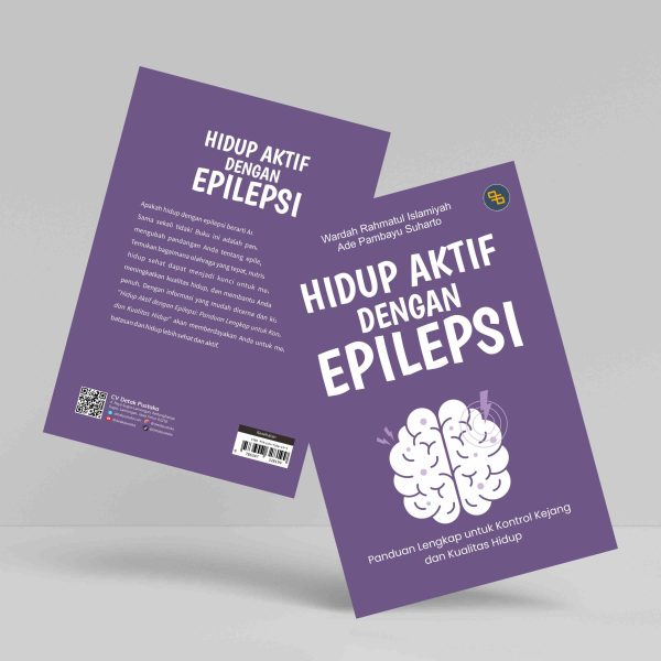 Buku Hidup Aktif dengan Epilepsi: Panduan Lengkap untuk Kontrol Kejang dan Kualitas Hidup