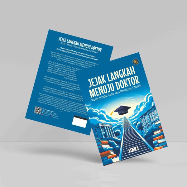 Buku Jejak Langkah Menuju Doktor: Kisah di Balik Gelar dan Perjalanan Ilmiah