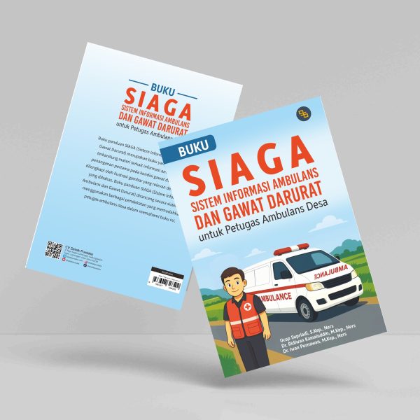 Buku SIAGA (Sistem Informasi Ambulans dan Gawat Darurat) untuk Petugas Ambulans Desa