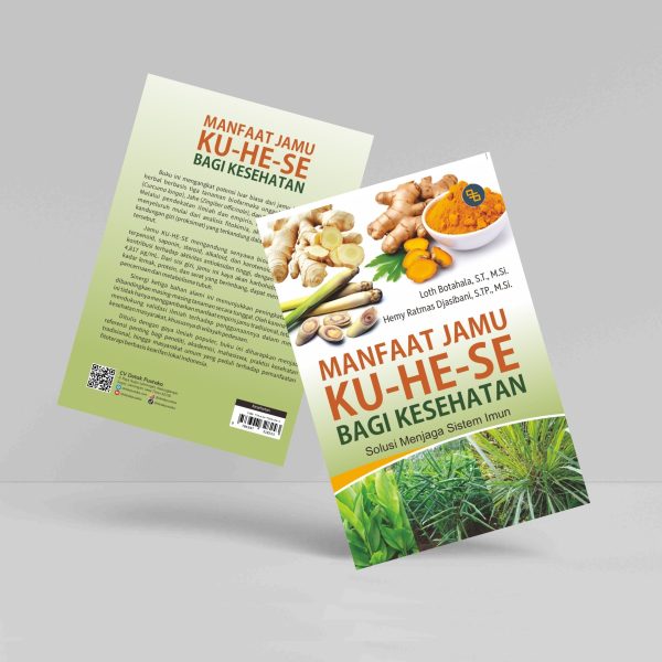 Buku Manfaat Jamu Ku-He-Se Bagi Kesehatan: Solusi Menjaga Sistem Imun