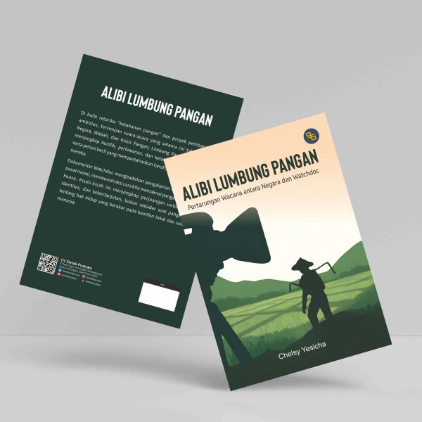 Buku Alibi Lumbung Pangan: Pertarungan Wacana antara Negara dan Watchdoc