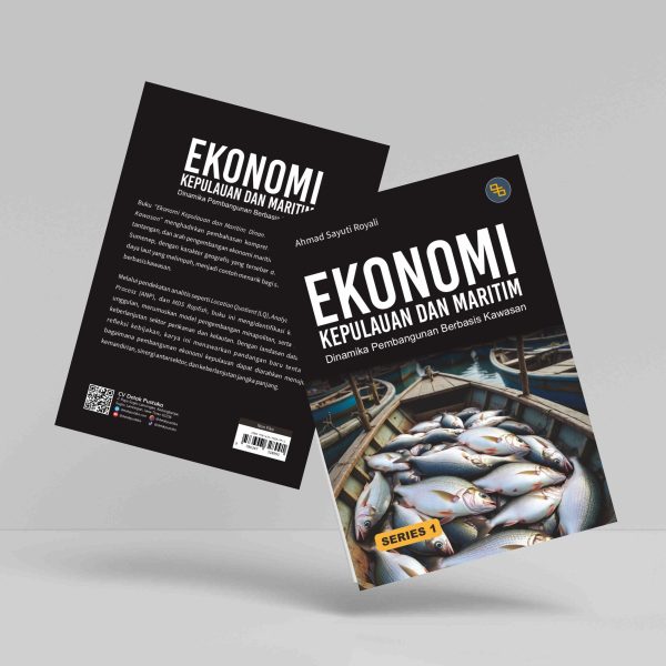Buku Ekonomi Kepulauan dan Maritim: Dinamika Pembangunan Berbasis Kawasan