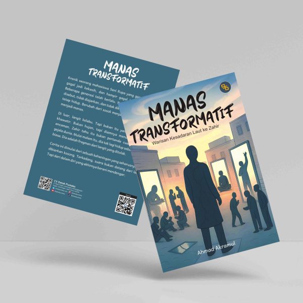 Buku Manas Transformatif: Warisan Kesadaran Laut ke Zahir