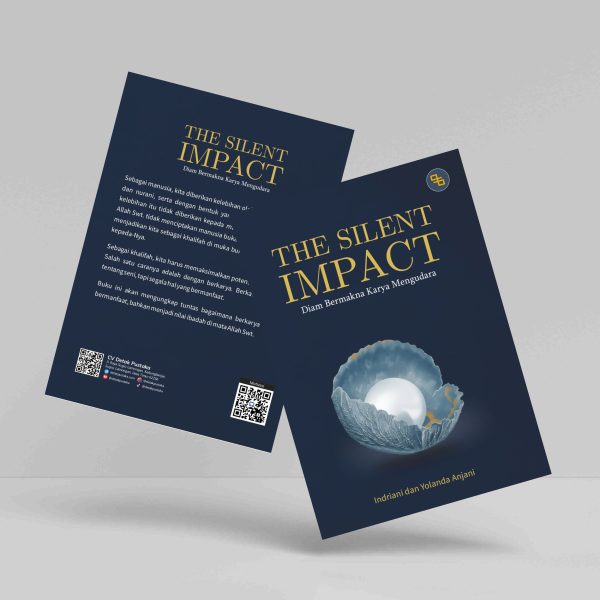 Buku The Silent Impact: Diam Bermakna Karya Mengudara