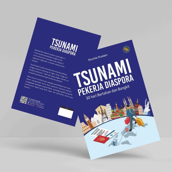 Buku Tsunami Pekerja Diaspora: 30 hari Bertahan dan Bangkit