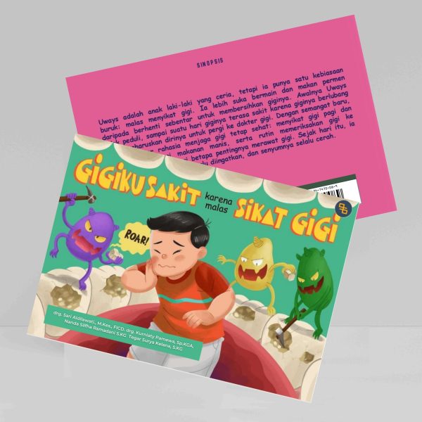 Buku Gigiku Sakit Karena Malas Sikat Gigi