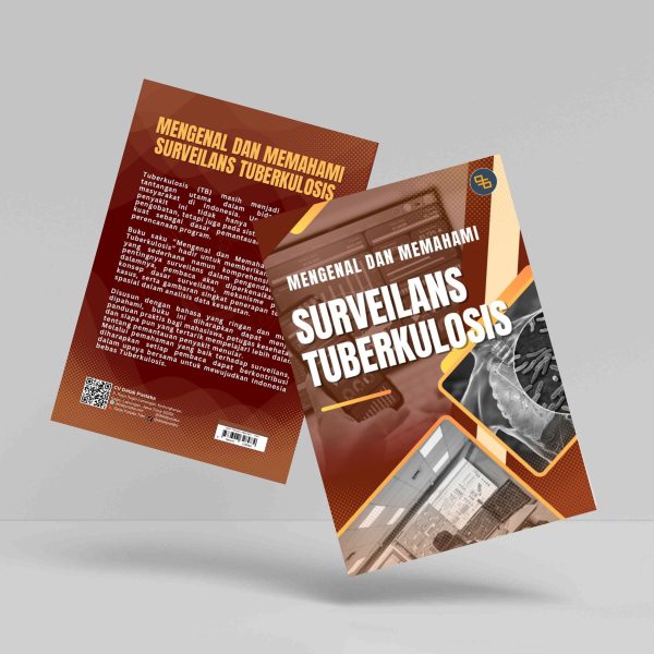 Buku Mengenal dan Memahami Surveilans Tuberkulosis