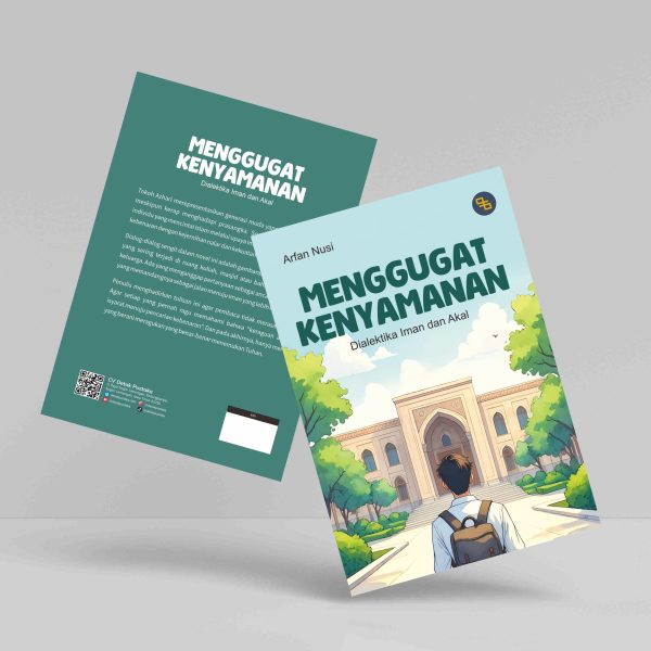 Buku Menggugat Kenyamanan: Dialektika Iman dan Akal