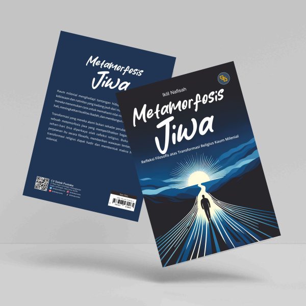 Buku Metamorfosis Jiwa: Refleksi Filosofis atas Transformasi Religius Kaum Milenial