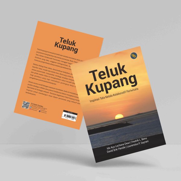 Buku Teluk Kupang: Inspirasi Tata Kelola Kolaboratif Pariwisata