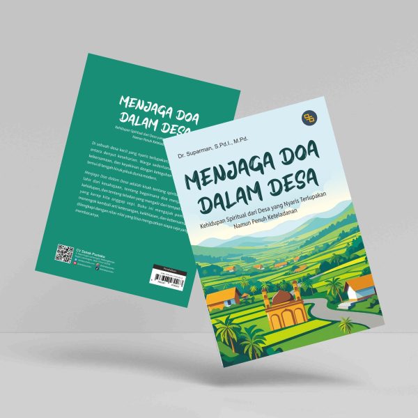 Buku Menjaga Doa Dalam Desa: Kehidupan Spiritual dari Desa yang Nyaris Terlupakan Namun Penuh Keteladanan