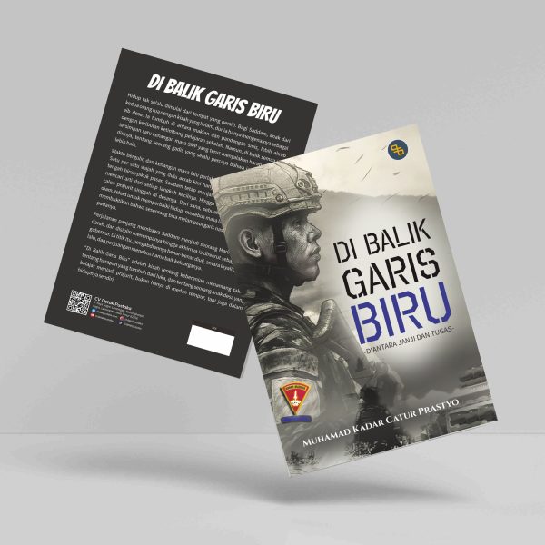 Buku Di Balik Garis Biru (Diantara Janji dan Tugas)