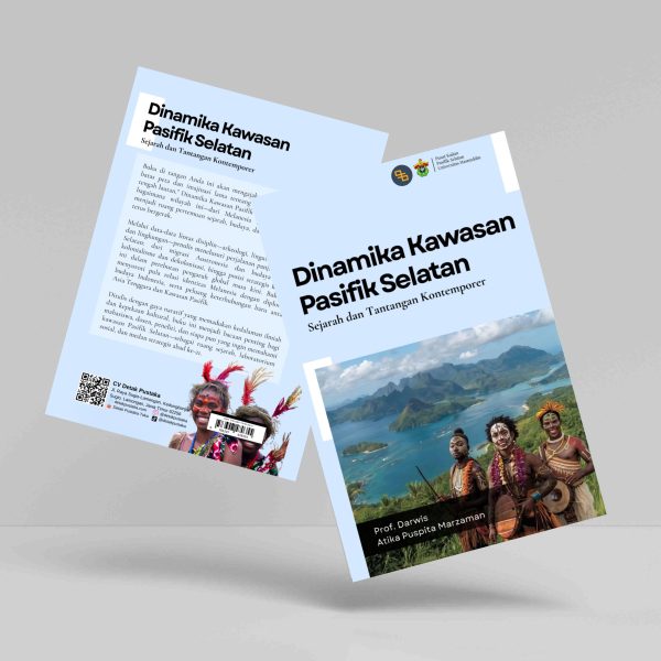 Buku Dinamika Kawasan Pasifik Selatan: Sejarah dan Tantangan Kontemporer
