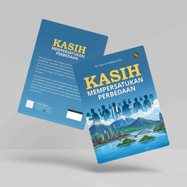 Buku Kasih Mempersatukan Perbedaan