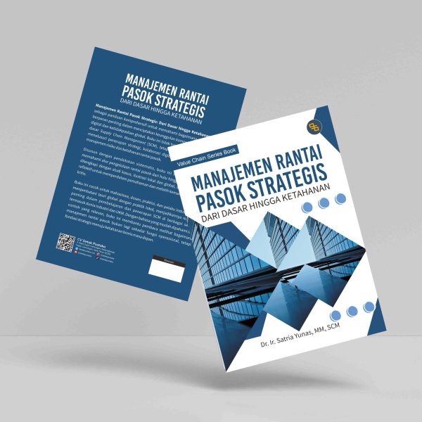 Buku Manajemen Rantai Pasok Strategis: Dari Dasar hingga Ketahanan