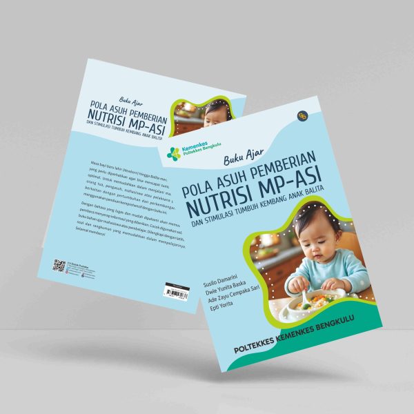 Buku Ajar: Pola Asuh Pemberian Nutrisi MP-ASI dan Stimulasi Tumbuh Kembang Anak Balita