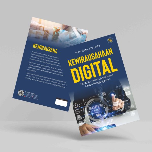 Buku Kewirausahaan Digital (Panduan Praktis Anak Muda Lawan Pengangguran)