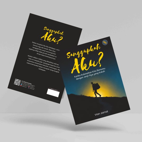 Buku Sanggupkah Aku? (Ketika Kelemahan Kita Bertemu dengan Janji-Nya yang Kokoh)