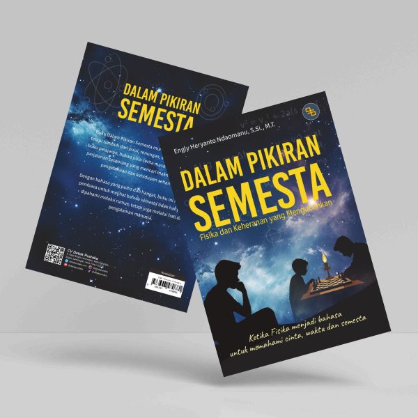 Buku Dalam Pikiran Semesta: Fisika dan Keheranan yang Mengubahkan