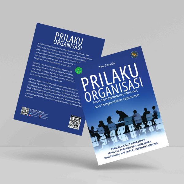 Buku Perilaku Organisasi: Teori, Pembelajaran, Motivasi, dan Pengambilan Keputusan