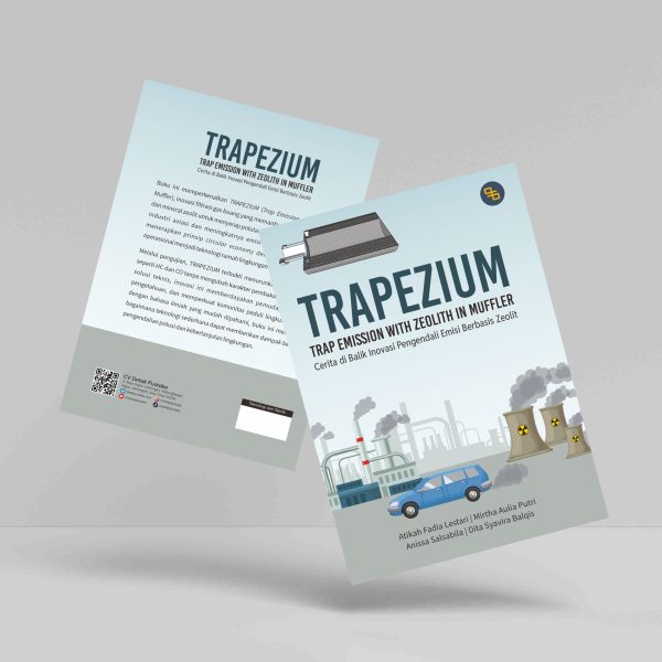 Buku Trapezium (Trap Emission with Zeolith in Muffler) Cerita di Balik Inovasi Pengendali Emisi Berbasis Zeolit