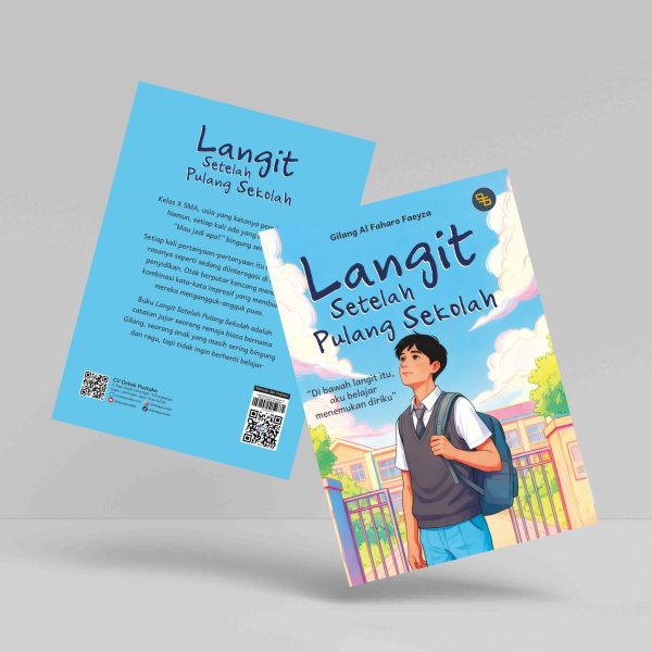 Buku Langit Setelah Pulang Sekolah: Di bawah Langit itu, Aku Belajar Menemukan Diriku