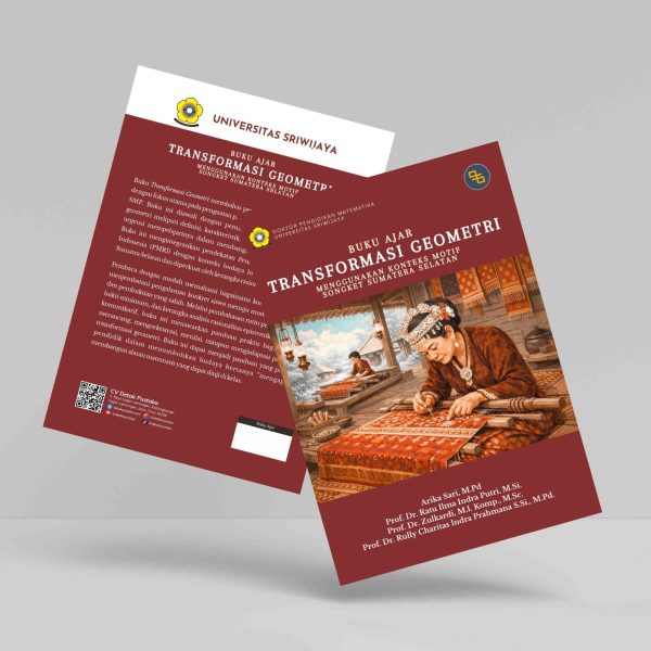Buku Ajar Transformasi Geometri Menggunakan Konteks Motif Songket Sumatera Selatan