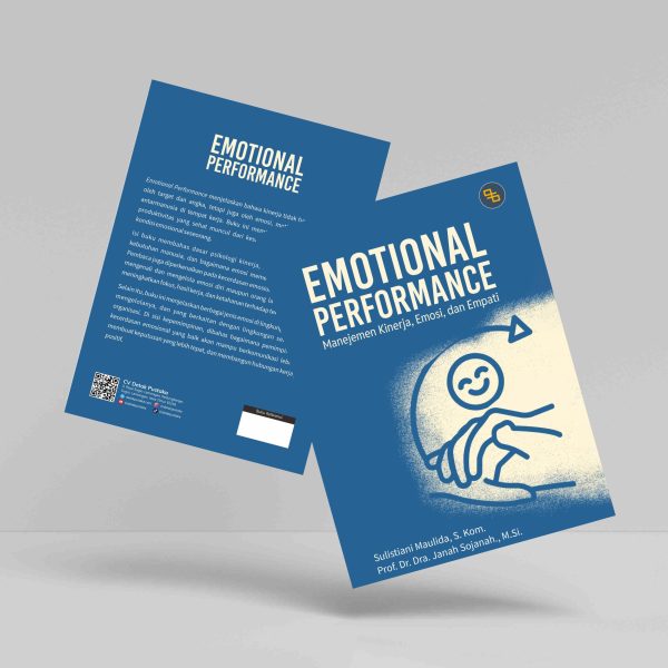 Buku Emotional Performance (Manejemen Kinerja, Emosi, dan Empati)
