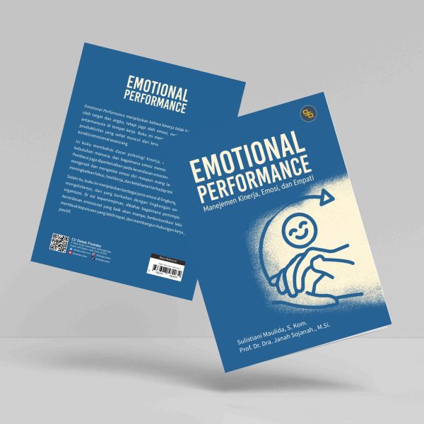 Buku Emotional Performance (Manejemen Kinerja, Emosi, dan Empati)