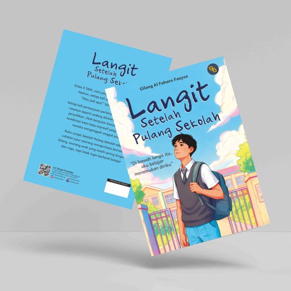 Buku Langit Setelah Pulang Sekolah: Di bawah Langit itu, Aku Belajar Menemukan Diriku
