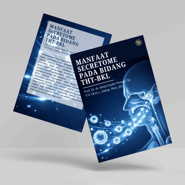 Buku Manfaat Secretome pada Bidang THT-BKL