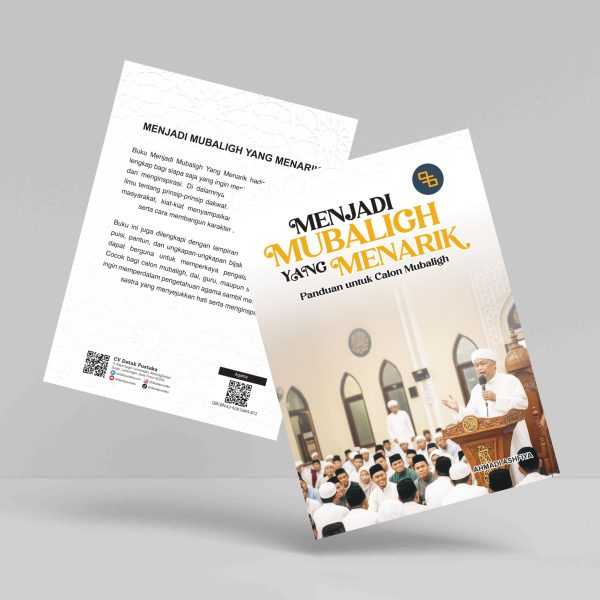 Buku Kiat-Kiat Menjadi Muballigh Yang Menarik: Panduan untuk Calon Muballigh